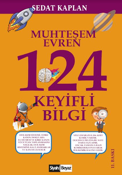 Muhteşem Evren; Keyifli Bilgiler