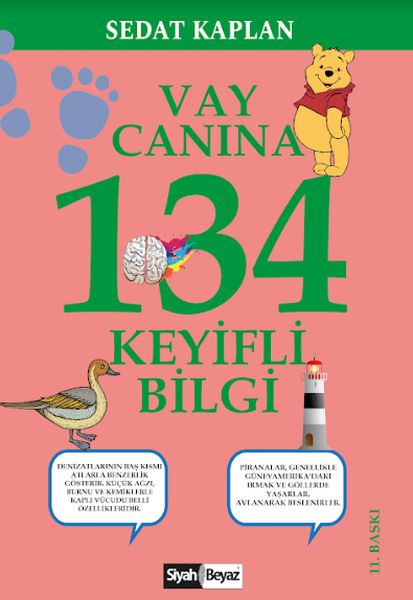 Vay Canına; Keyifli Bilgiler
