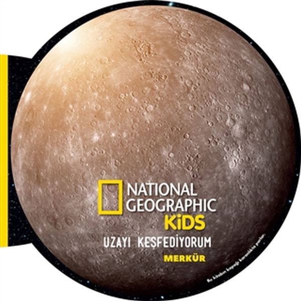 National Geographic Kids- Uzayı Keşfediyorum Merkür