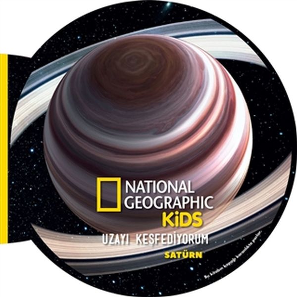 National Geographic Kids- Uzayı Keşfediyorum Satürn