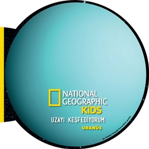 National Geographic Kids- Uzayı Keşfediyorum Uranüs