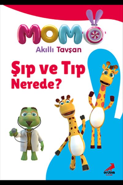 Akıllı Tavşan Momo - Şıp ve Tıp Nerede? Neslihan Yalçın Akıllı Tavşan Momo - Şıp ve Tıp Nerede? Neslihan Yalçın
