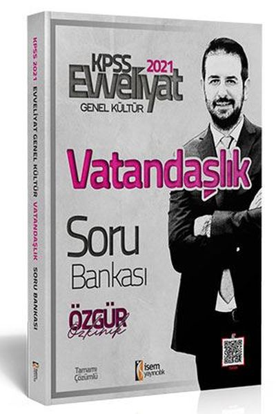 İsem 2021 Evveliyat KPSS Vatandaşlık Tamamı Çözümlü Soru Bankası (Yeni)