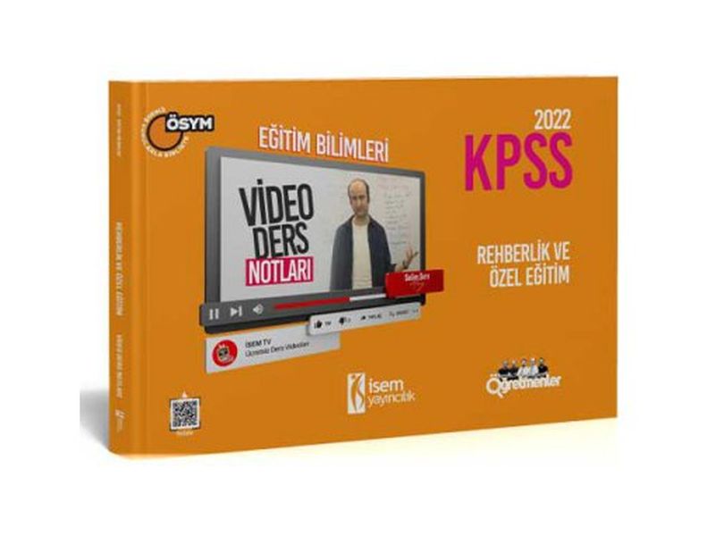 İsem Yayıncılık 2022 KPSS Eğitim Bilimleri Rehberlik ve Özel Eğitim Video Ders Notu