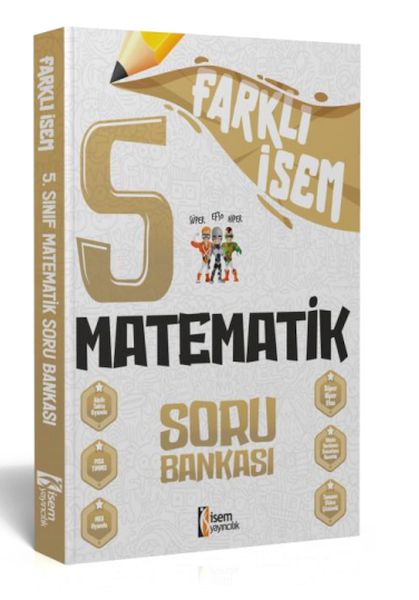 İsem Yayıncılık 2024 Farklı İsem 5.Sınıf Matematik Soru Bankası