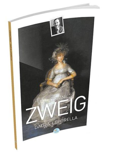Dadı ve Leporella Stefan Zweig Dadı ve Leporella Stefan Zweig