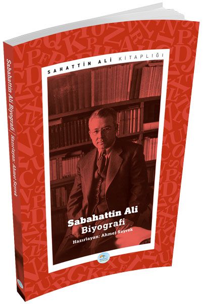 Sabahattin Ali - Biyografi Ahmet Seyrek Sabahattin Ali - Biyografi Ahmet Seyrek