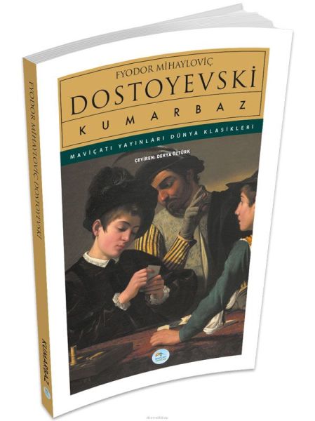 Dünya Klasikleri - Kumarbaz