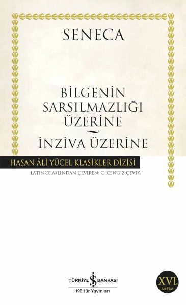 Bilgeliğin Sarsılmazlığı Üzerine - İnziva Üzerine - Hasan Ali Yücel Klasikleri