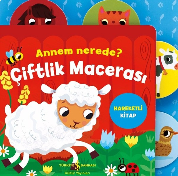 Annem Nerede ? - Çiftlik Macerası; Hareketli Kitap