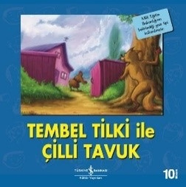 Tembel Tilki ile Çilli Tavuk