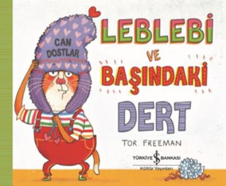 Leblebi ve Başındaki Dert