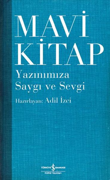 Mavi Kitap; Yazınımıza Saygı ve Sevgi