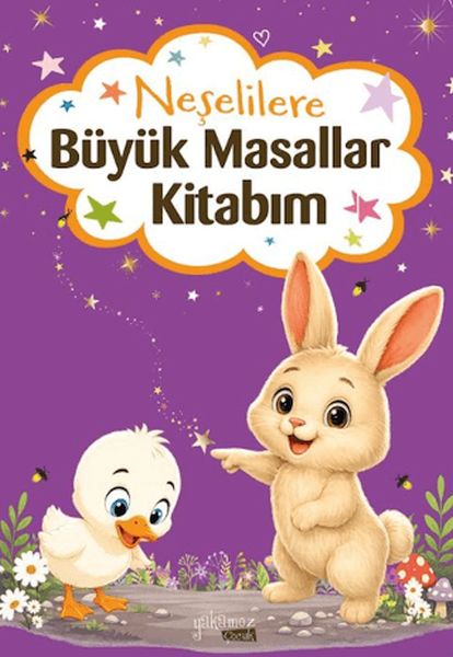 Neşelilere Büyük Masallar Kitabım