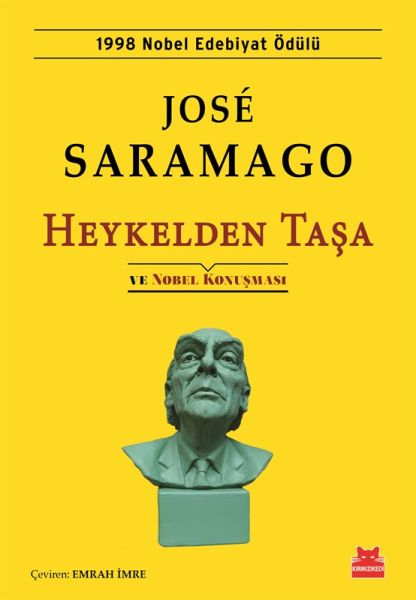 Heykelden Taşa ve Nobel Konuşması