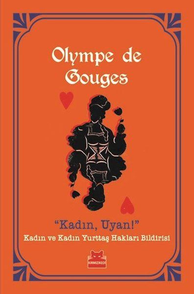 Kadın, Uyan! - Kadın ve Kadın Yurttaş Hakları Bildirisi