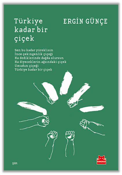 Türkiye Kadar Bir Çiçek