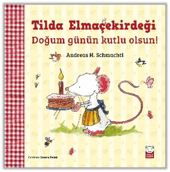 Tilda Elmaçekirdeği - Doğum Günün Kutlu Olsun!