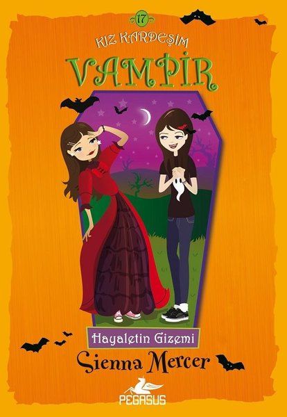 Hayaletin Gizemi - Kız Kardeşim Vampir 17