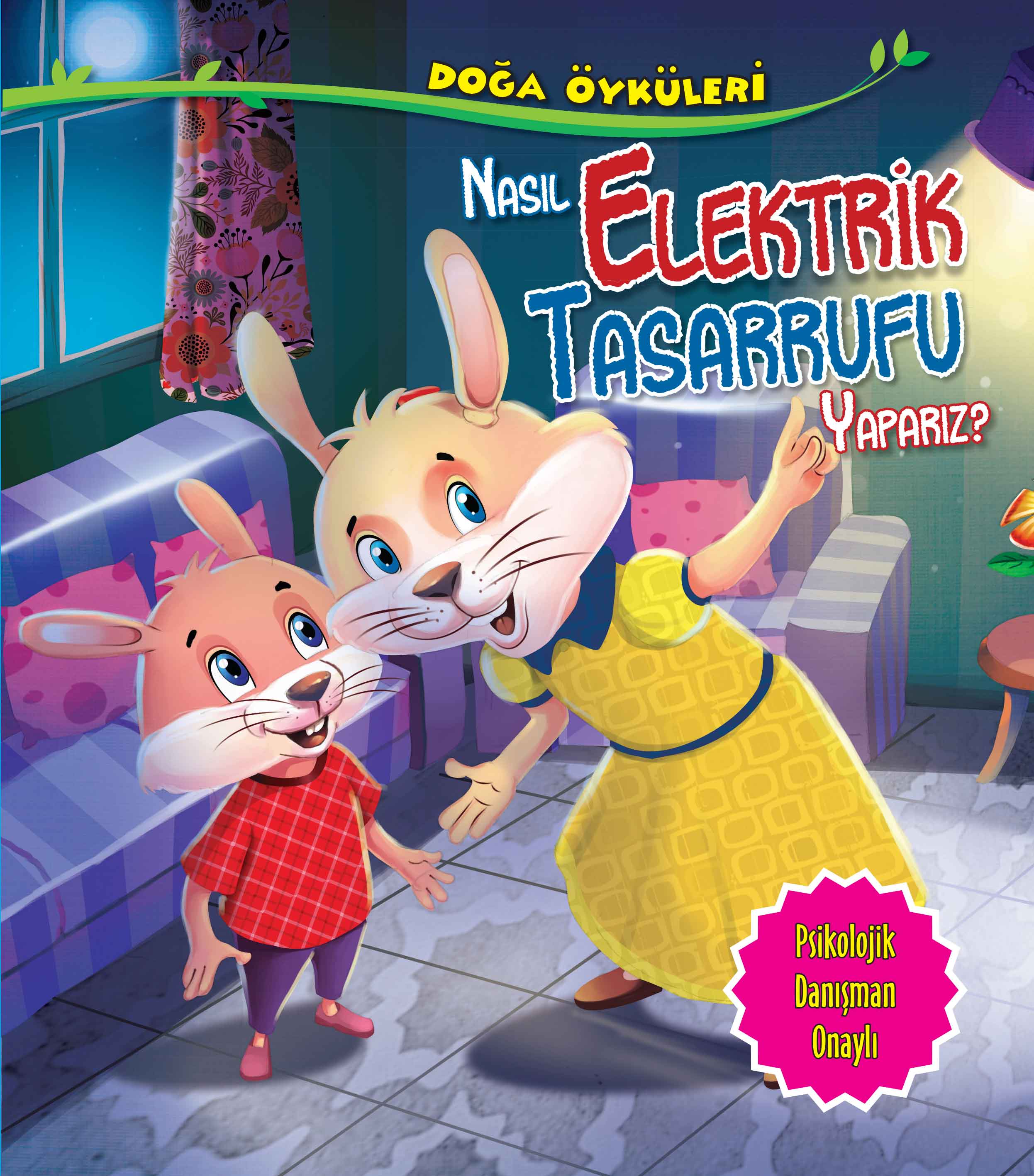 Doğa Öyküleri Nasıl Elektrik Tasarrufu Yaparız