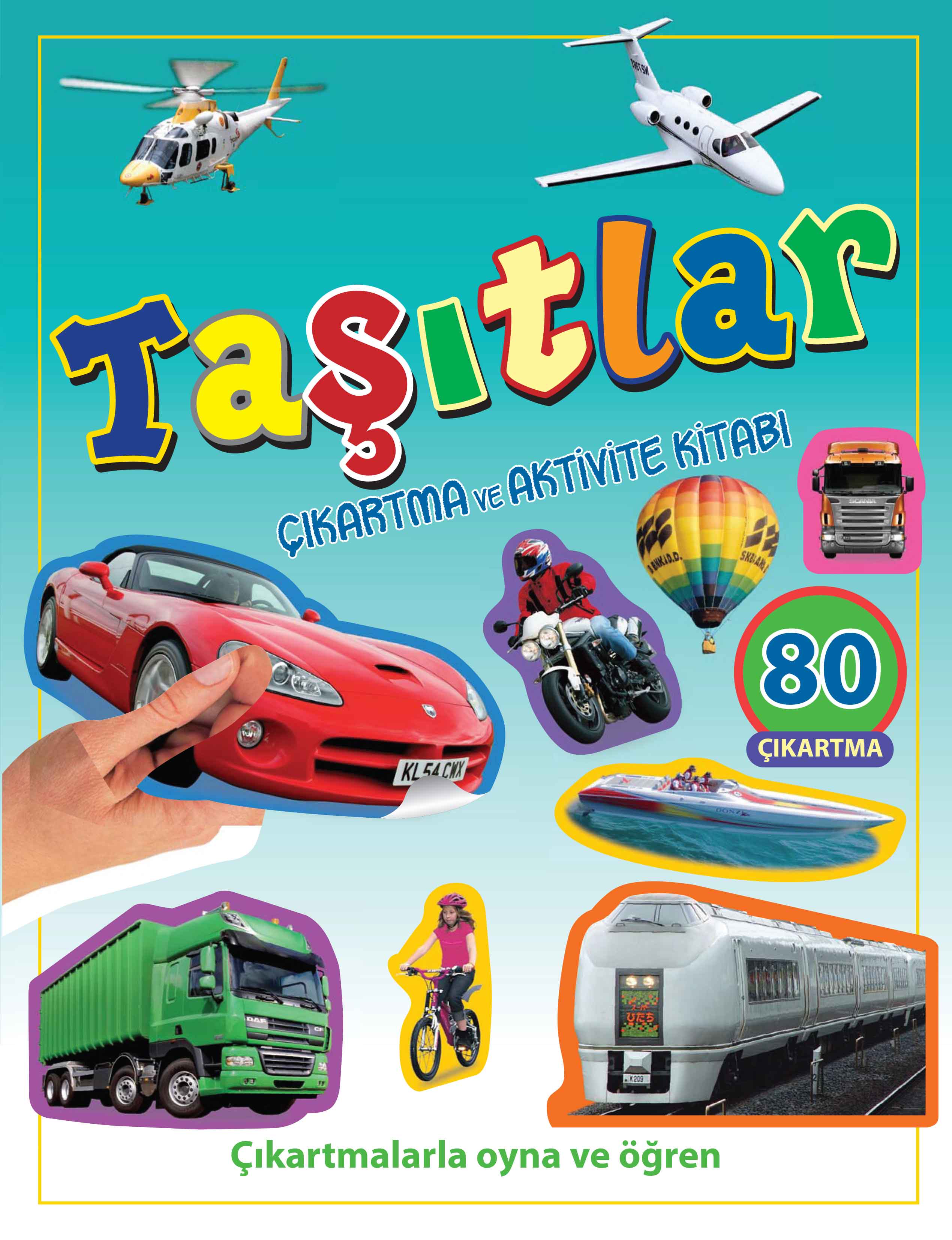 Taşıtlar Çıkartma ve Aktivite Kitabı