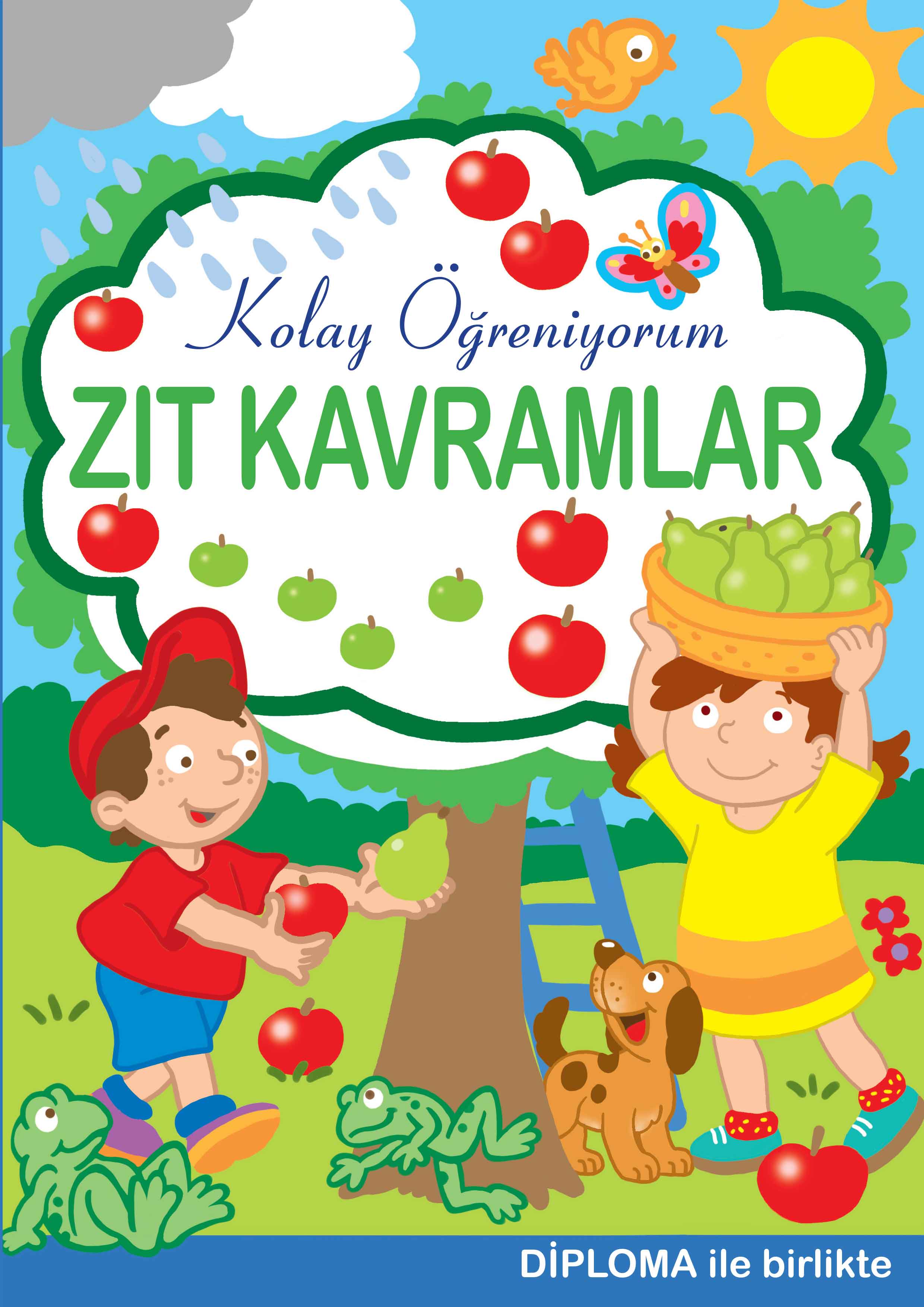 Kolay Öğreniyorum Zıt Kavramlar