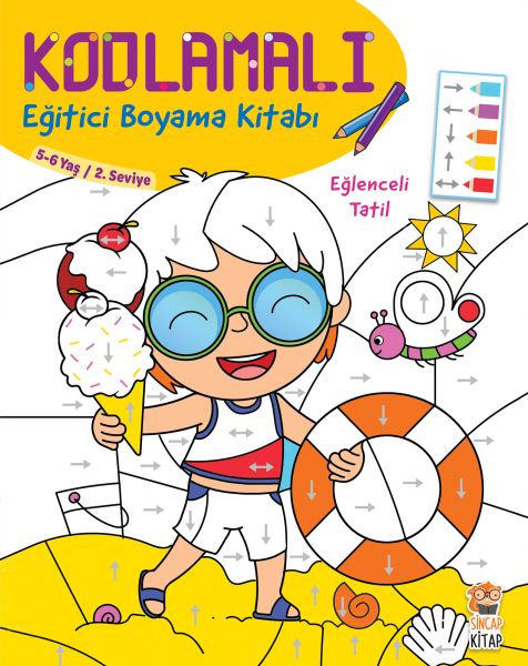 Kodlamalı Eğitici Boyama Kitabı - Eğlenceli Tatil (5- 6 Yaş 2. Seviye) Kodlamalı Eğitici Boyama Kitabı - Eğlenceli Tatil (5- 6 Yaş 2. Seviye)