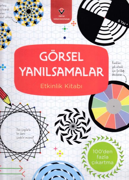 Görsel Yanılsamalar; Etkinlik Kitabı