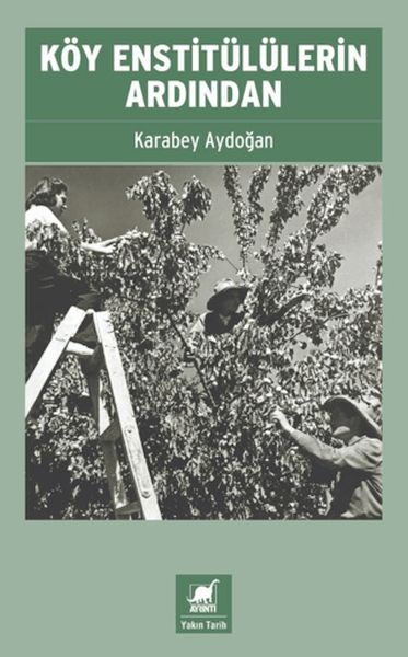 Köy Enstitülülerin Ardından