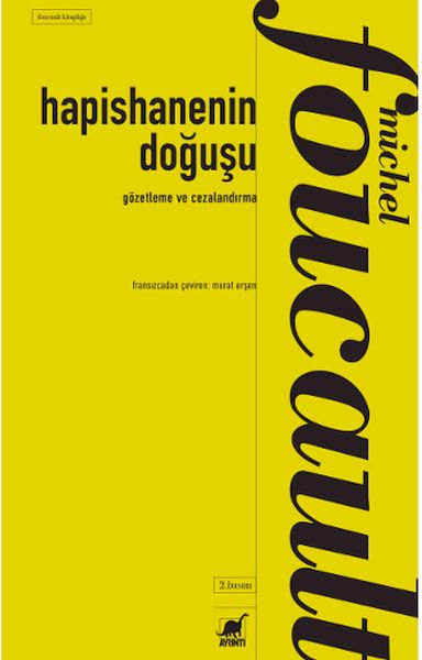 Gözetleme ve Cezalandırma:Hapishanenin Doğuşu