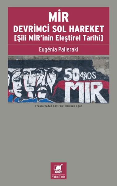 MİR Devrimci Sol Hareket (Şili MİR'inin Eleştirel Tarihi)