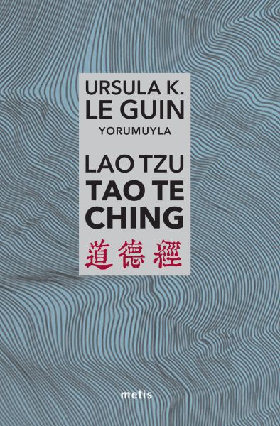 Lao Tzu: Tao Te Ching