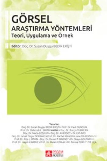 Görsel Araştırma Yöntemleri; Teori, Uygulama ve Örnek