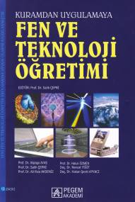 Fen ve Teknoloji Öğretimi (Kuramdan Uygulamaya)