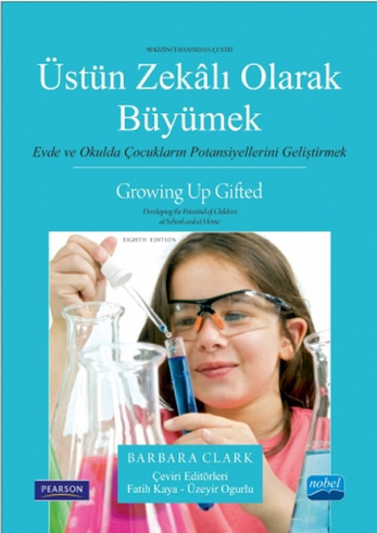 Üstün Zekalı Olarak Büyümek  Evde ve Okulda Çocukların Potansiyellerini Geliştirmek