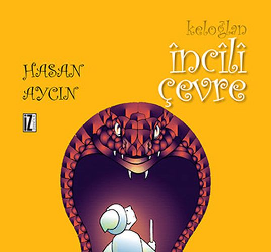 Keloğlan İncili Çevre
