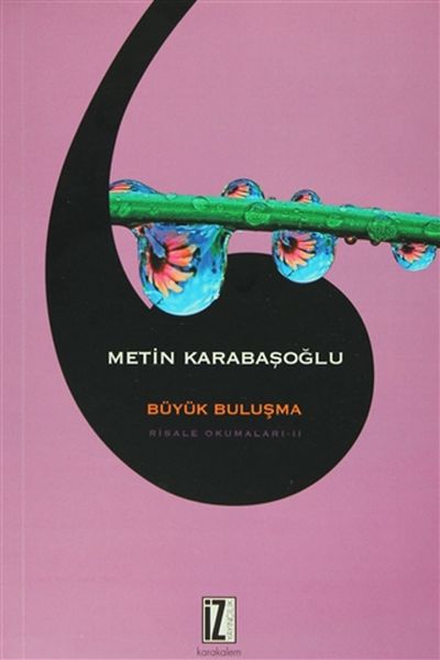 Risale Okumaları 2 Büyük Buluşma