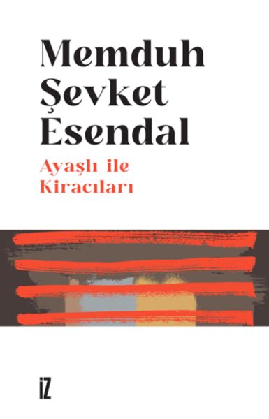 Ayaşlı ile Kiracıları