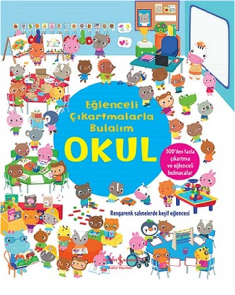 Eğlenceli Çıkartmalarla Bulalım Okul