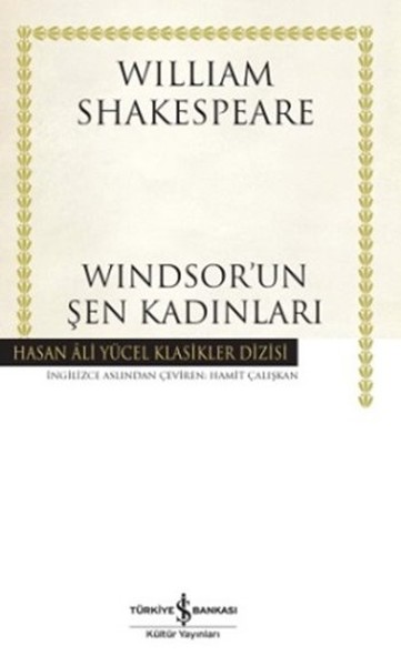 Windsorun Şen Kadınları - Hasan Ali Yücel Klasikleri (Ciltli)