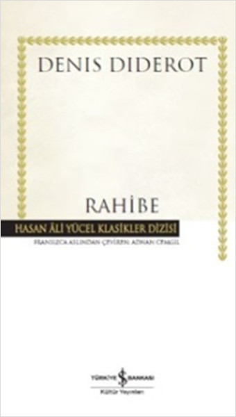 Rahibe - Hasan Ali Yücel Klasikleri (Ciltli)