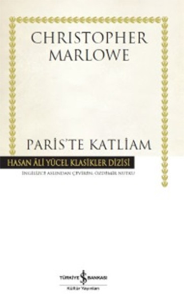 Paris’te Katliam - Hasan Ali Yücel Klasikleri (Ciltli)
