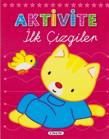 Aktivite Dizisi-İlk Çizgiler