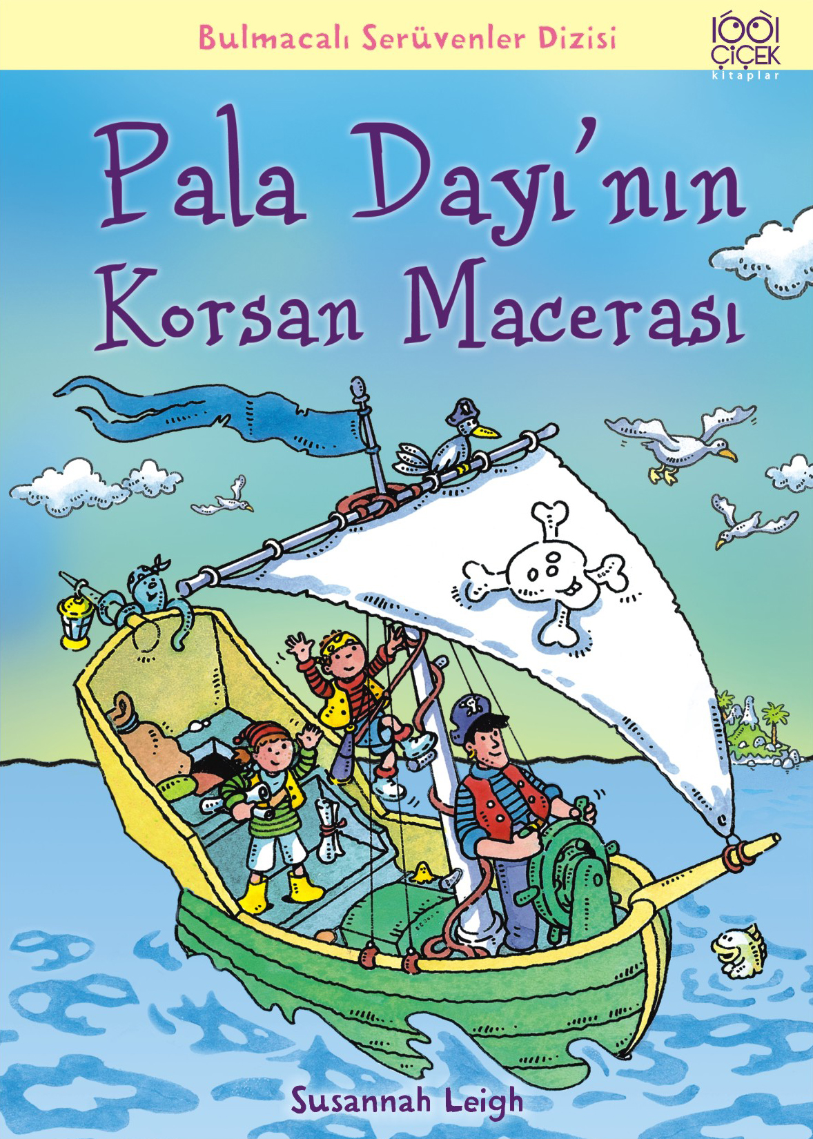 Pala Dayı'nın Korsan Macerası / Bulmacalı Serüvenler Dizisi