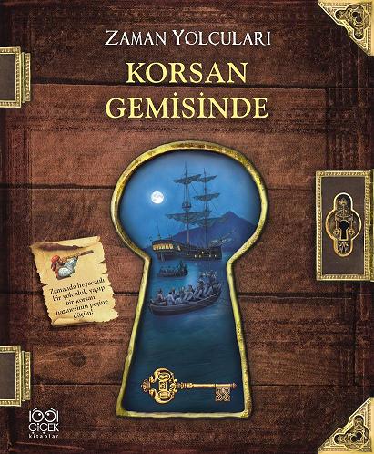 Zaman Yolcuları - Korsan Gemisinde