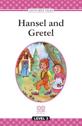 Level Books  Level 3; Hansel and Gretel
