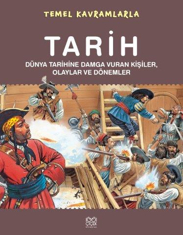 Temel Kavramlarla Tarih  Dünya Tarihine Damga Vuran Olaylar ve Kişiler