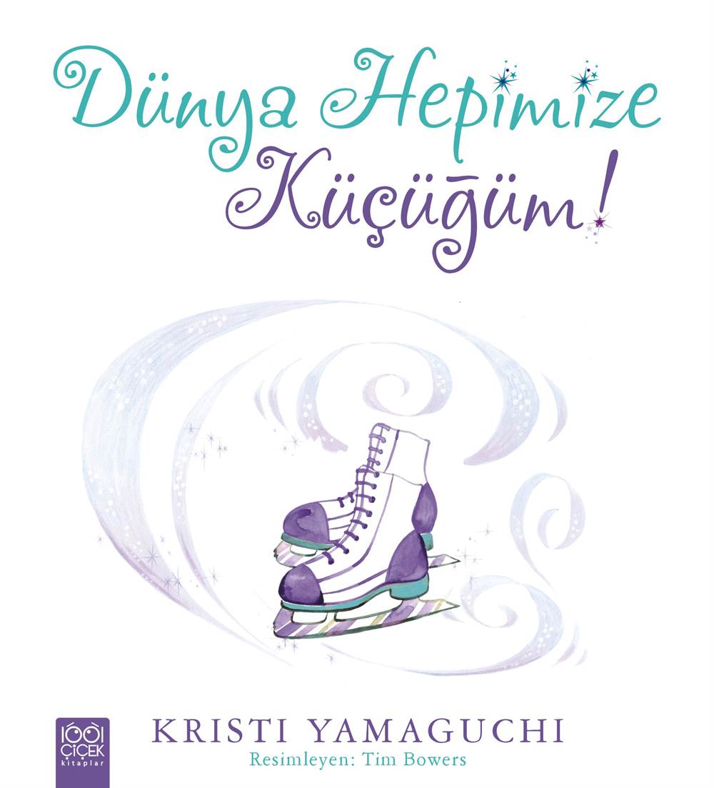 Dünya Hepimize Küçüğüm!