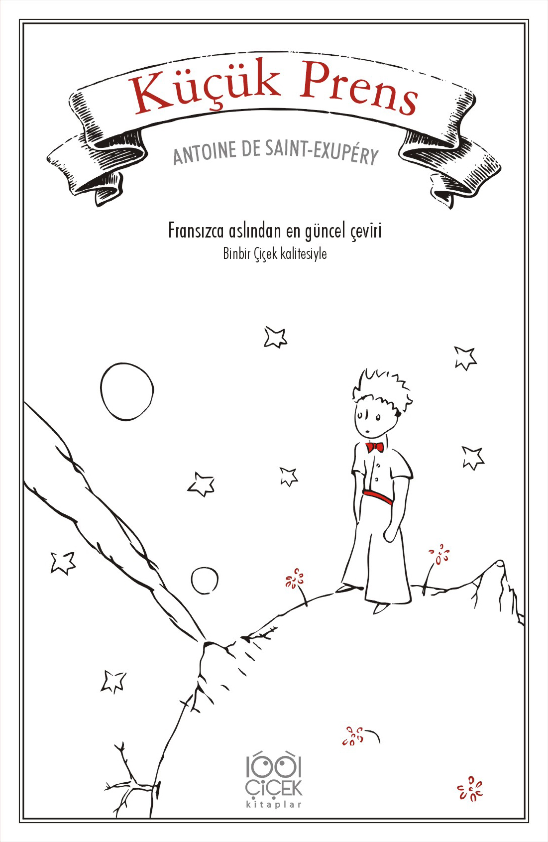 Küçük Prens Antoine de Saint-Exupery Küçük Prens Antoine de Saint-Exupery