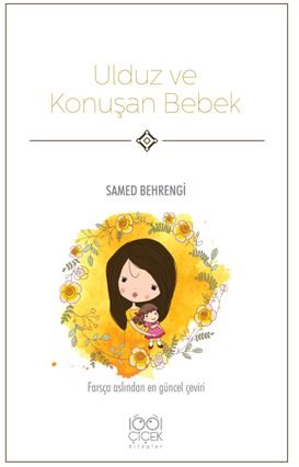 Ulduz Ve Konuşan Bebek